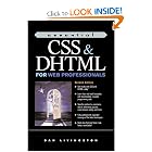 Click here to buy Essential CSS and DHTML for Web Professionals (2nd Edition) by Dan Livingston.