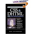 Click here to buy Essential CSS and DHTML for Web Professionals (2nd Edition) (Essential Series for Web... by Dan Livingston.