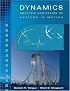 Dynamics: Analysis and Design of Systems in Motion