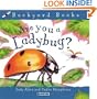 Are You a Ladybug? (Backyard Books)