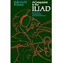 A Companion to the "Iliad": Based on the Translation by Richard Lattimore (Phoenix Books)