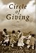 Circle of Giving: Donors' Stories of Wisdom
