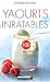 Livres : Yaourts inratables