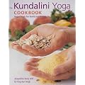 The Kundalini Yoga Cookbook: Vegan Feasts for Family and Friends