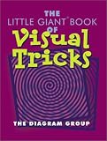 The Little Giant Book of Visual Tricks (Little Giant Books)