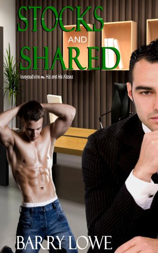 Barry Lowe. Stocks And Shared.
