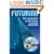 Futuring: The Exploration of the Future