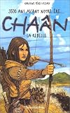Cha�n, la rebelle
