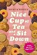 Nice Cup Of Tea And A Sit Down
