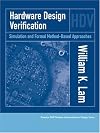 Hardware Design Verification: Simulation and Formal Method-Based Approaches (Prentice Hall Modern Semiconductor Design Series)