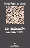 La Civilizacion Inconsciente