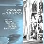 Smooth Jazz & R&B Scenes