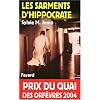 Les sarments d 'Hippocrate - Prix Quai des Orf�vres  2004