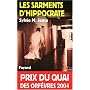 Les sarments d 'Hippocrate - Prix Quai des Orfèvres 2004
