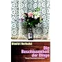 Die Beschissenheit der Dinge: Roman