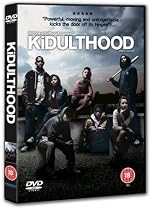 Kidulthood Special Edition [DVD] [2006]