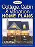 Cottage, Cabin & Vacation Home Plans
