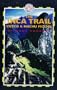The Inca Trail: Cuzco & Machu Picchu (Trailblazer Trekking Guides)