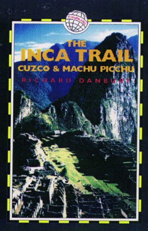 City Travel Guides Discounted  Books : The Inca Trail: Cuzco and Machu Picchu (Peru Trekking Guides)