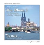 Der Rhein 2 - Von Koblenz bis Arnhem/...