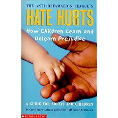 Hate Hurts: How Children Learn and Unlearn Prejudice