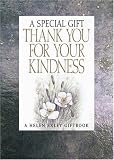 A Special Gift Thank You for Your Kindness: A Special Gift Thank You for Your Kindness (Special Gift)