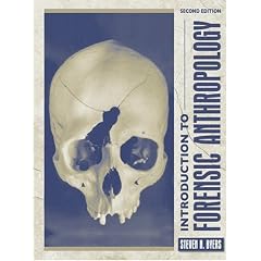 Introduction to Forensic Anthropology: A Textbook (2nd Edition)