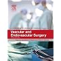 Vascular and Endovascular Surgery: A Companion to Specialist Surgical Practice