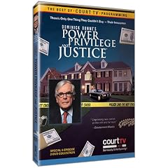 Court TV - Dominick Dunne's Power, Privilege, and Justice