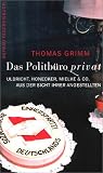 Produkt-Bild: Das Politb&uuml;ro privat