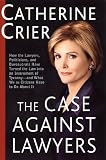 The Case Against Lawyers
