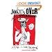 The Joke's Over: Bruised Memories: Gonzo, Hunter S. Thompson, and Me