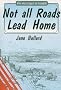 NOT ALL ROADS LEAD HOME: For Marriages in Trouble