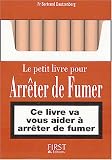 Le petit livre pour arr�ter de fumer