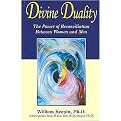 Divine Duality (The Power of Reconciliation Between Women and Men) (Paperback)