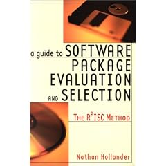 Guide to Software Package Evaluation and Selection: The R2ISC Method