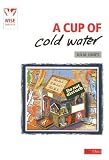  : Cup of Cold Water, A: The practice of biblical hospitality (Wise Choices)