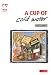 Books : Cup of Cold Water, A: The practice of biblical hospitality (Wise Choices)