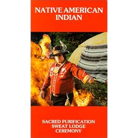Native American Indian Sacred Purification Sweat Lodge Ceremony [VHS]