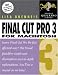 Search : Final Cut Pro 3 for Macintosh: Visual QuickPro Guide