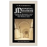 Medieval Monasticism: Forms of Religious Life in Western Europe in the Middle Ages