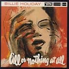 All or Nothing at All by Billie Holiday
