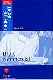 Droit commercial (ancienne �dition)