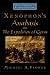 Xenophon's Anabasis, or The Expedition of Cyrus (Oxford Approaches to Classical Literature)