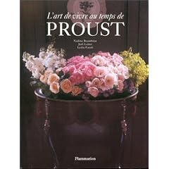 L'art de vivre au temps de Proust