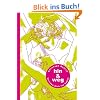 Hin & weg. Verliebe dich ins Leben