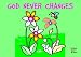 Search : God Never Changes (coloring Book) (Learn About God Colouring Books)