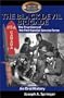 The Black Devil Brigade: The True Story of the First Special Service Force in the World War II