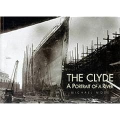 The Clyde: A Portrait of a River