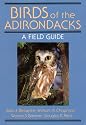 Birds of the Adirondacks: A Field Guide